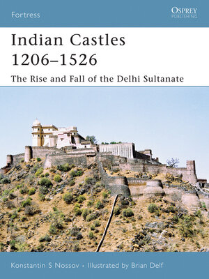 cover image of Indian Castles 1206&#8211;1526